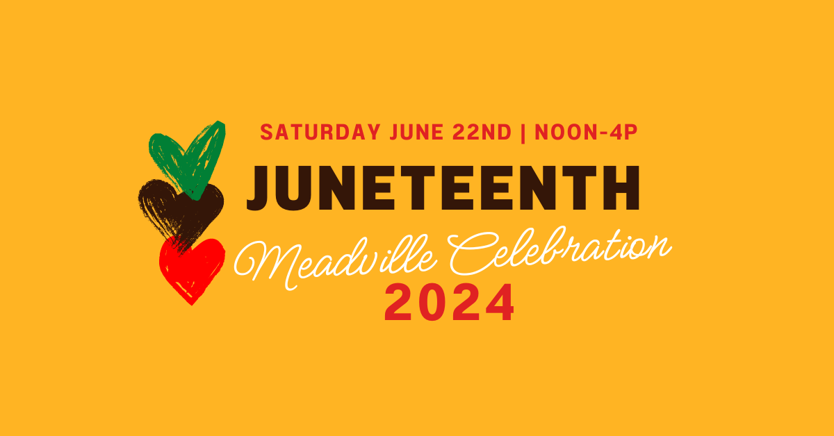 2024 Juneteenth Meadville Celebration